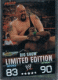 Big Show Limited Edition